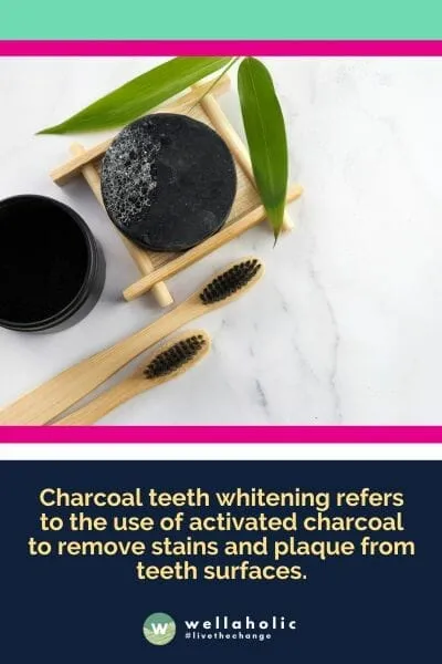 25012 charcoal teeth whitening risks